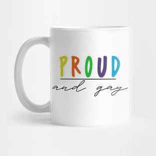 Proud and gat Mug